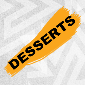Desserts